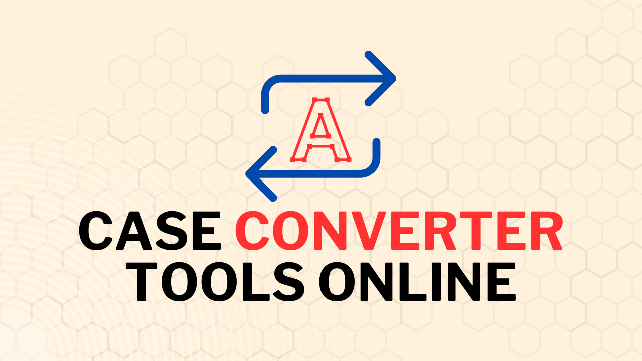 Free Online Case Converter Tool – Uppercase, Lowercase, Title Case & More